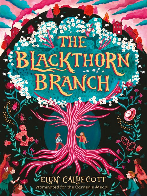 Title details for The Blackthorn Branch by Elen Caldecott - Available